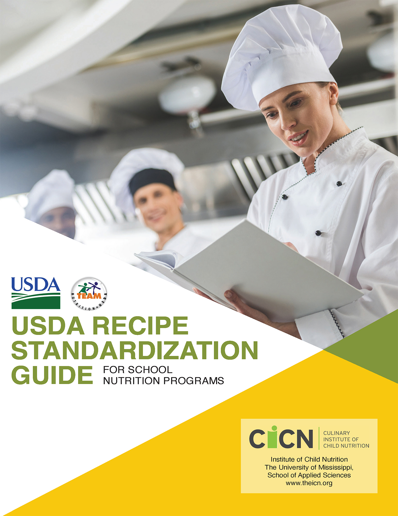 USDA Recipe Standardization Process for School Nutrition Professionals