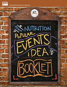Cover of the Team Nutrition Popular Events Idea Booklet
