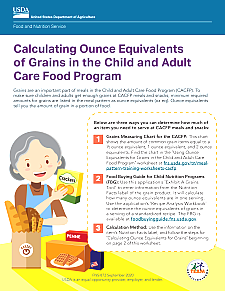  Calculating Ounce Equivalents of Grains in the CACFP