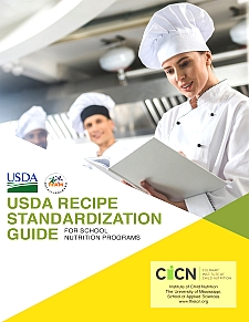 USDA Recipe Standardization Process for School Nutrition Professionals