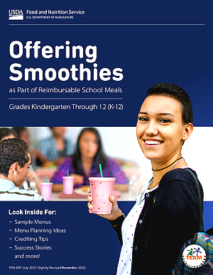 Offering Smoothies as Part of Reimbursable School Meals   
