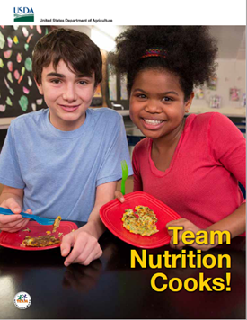 Team Nutrition Cooks! Activity Guide