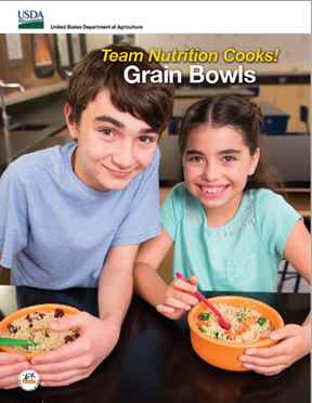 Team Nutrition Cooks! Grain Bowls